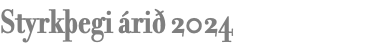 Styrkþegi árið 2024